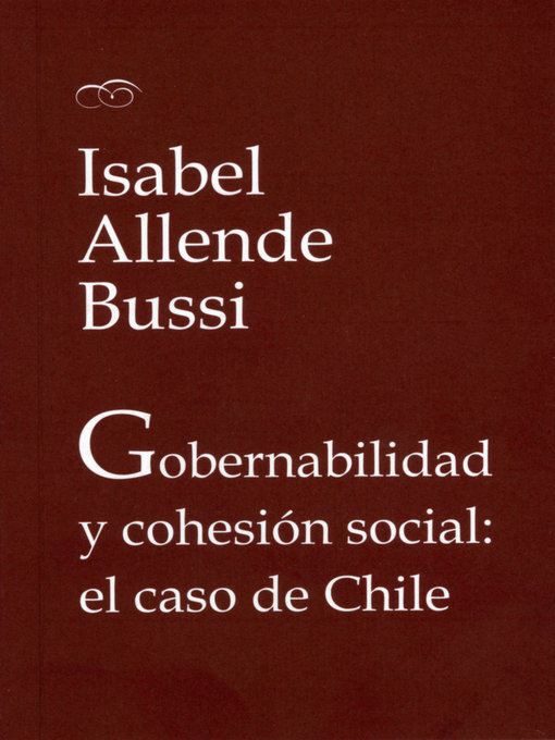 Title details for Gobernabilidad y cohesión social by Isabel Allende Bussi - Wait list